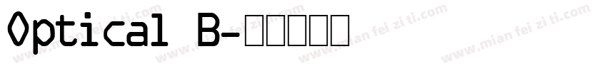 Optical B字体转换